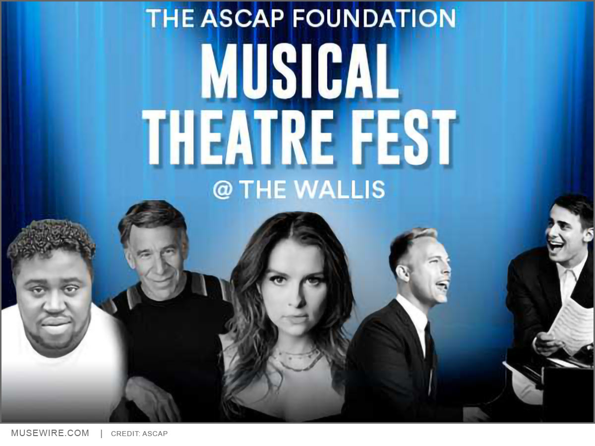 The Wallis and The ASCAP Foundation Present MUSICAL THEATRE FEST