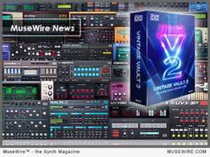 UVI announce OB Legacy synth and Vintage Vault 2 synthesizer collection ...